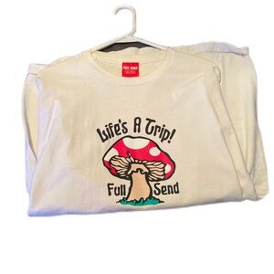 Life’s a trip Full Send shirt